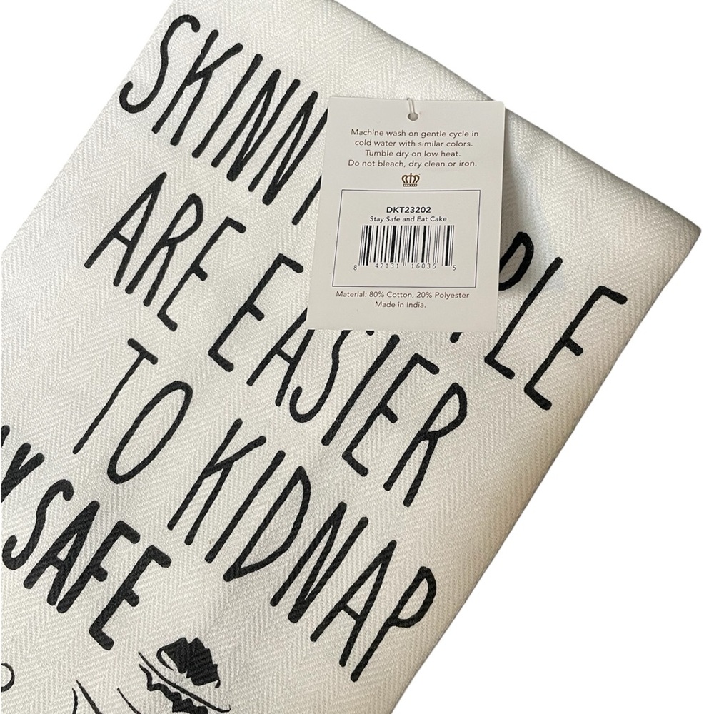 Kitchen Towel "Skinny People Are Easier to Kidnap - Stay Safe & Eat Cake" - Picture 3 of 4
